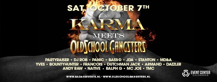 karma-meets-oldschool-gangsters-07-10-2017